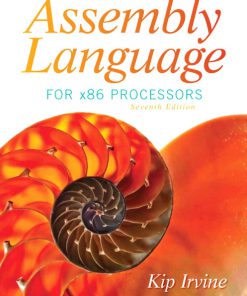 Test Bank for Assembly Language for x86 Processors, 7/E 7th Edition Kip R. Irvine