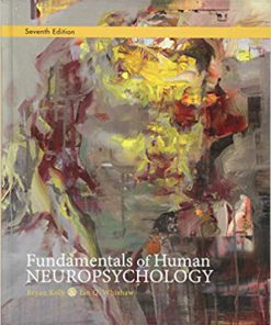 Test Bank for Fundamentals of Human Neuropsychology Seventh Edition