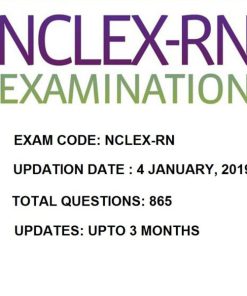 NCLEX RN ACTUAL EXAM TEST BANK OF REAL QUESTIONS & ANSWERS NCLEX 2019