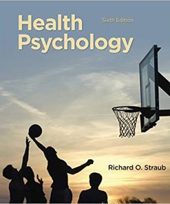 Test Bank for Health Psychology 6th by Straub