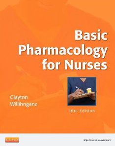 Test Bank for Basic Pharmacology for Nurses, 16th Edition, Clayton,