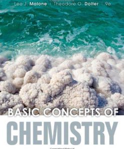 Solution Manual for Basic Concepts of Chemistry, 9th Edition, by Leo J. Malone, Theodore Dolter, ISBN 978-0-470-93845-4, ISBN 9780470938454