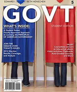 Test Bank for Govt 5, 5th Edition, Edward I. Sidlow, Beth Henschen,