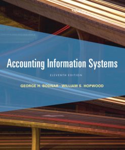 Solution Manual for Accounting Information Systems 11th Edition by Bodnar
