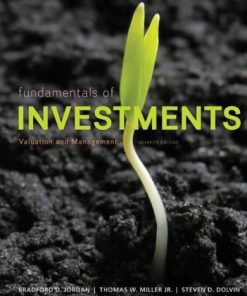 Fundamentals of Investments Valuation and Management Jordan 7th Edition Test Bank