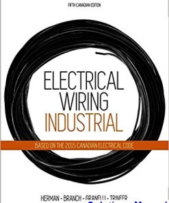 Electrical Wiring Industrial Canadian 5th Edition Herman Solutions Manual
