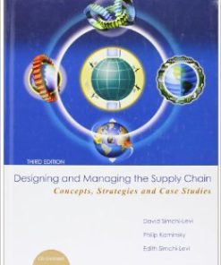 Instructor Manual For Designing and Managing the Supply Chain 3e by David Simchi-Levi, Philip Kaminsky, Edith Simchi-Levi