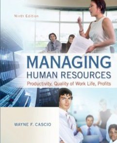 Test Bank for Managing Human Resources Productivity Quality of Work Life Profits, 9th Edition : Cascio