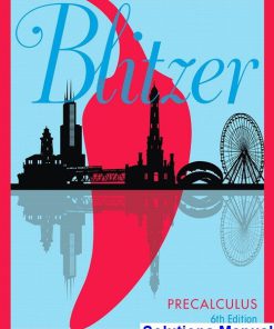 Precalculus 6th Edition Blitzer Solutions Manual