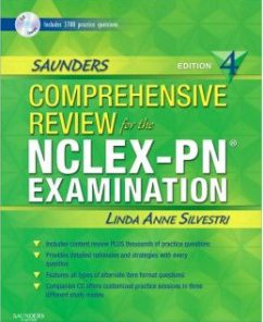 Test Bank for Saunders Comprehensive Review for NCLEX-PN Exam, 4th Edition: Linda A. Silvestri