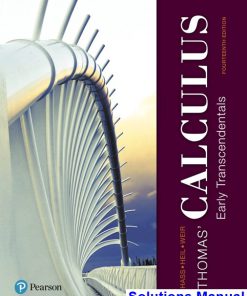 Thomas Calculus Early Transcendentals 14th Edition Hass Solutions Manual