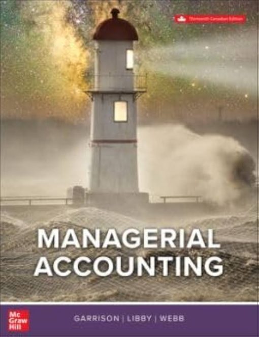 test-bank-for-managerial-accounting-13th-edition-ray-h-garrison-theresa-libby-alan-webb